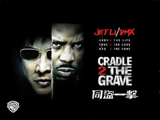 Cradle 2 the Grave